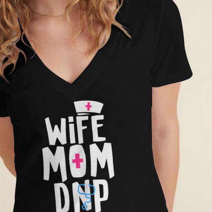 Wife Mom DNP Doctor Of Nursing Practice Graduation Women's Jersey Short Sleeve Deep V-Neck Tshirt