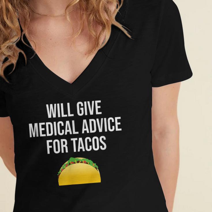 Will Give Medical Advice For Tacos Shirt Nurse Graduation MD Women's Jersey Short Sleeve Deep V-Neck Tshirt