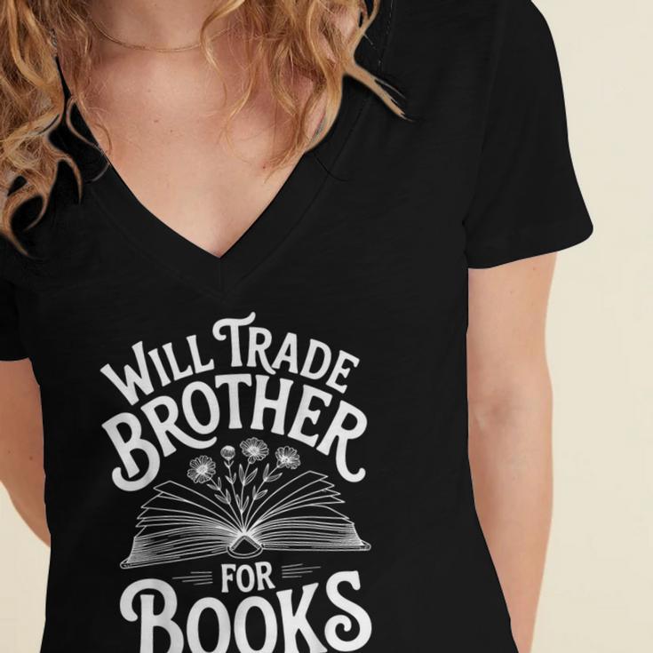 Will Trade Brother For Books Women's Jersey Short Sleeve Deep V-Neck Tshirt