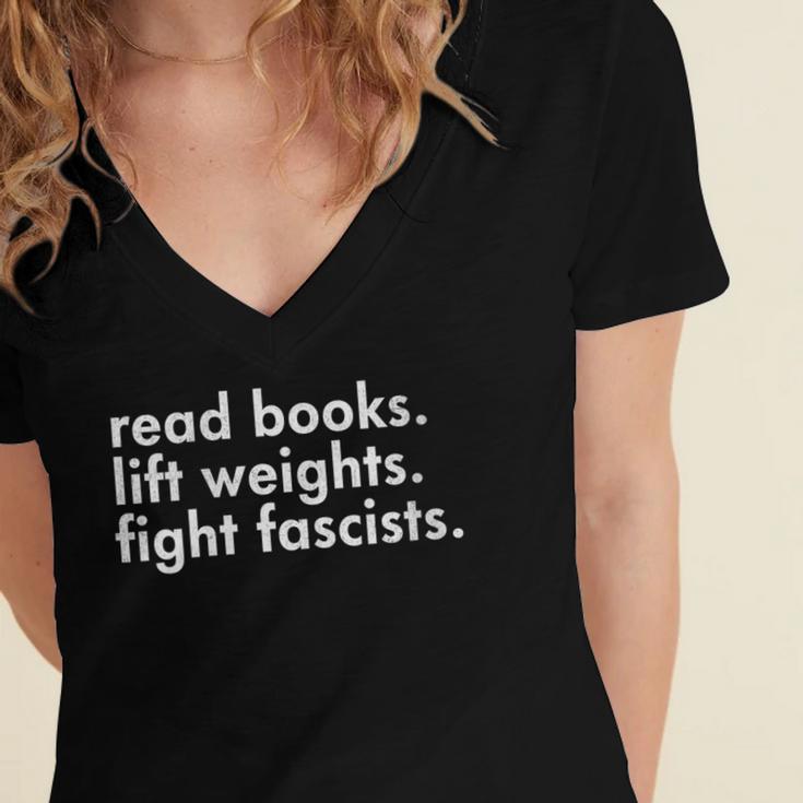 Women's Read Books Lift Weights Fight Fascists Reading Activism Meme Women's Jersey Short Sleeve Deep V-Neck Tshirt Women's Read Books Lift Weights Fight Fascists Reading Activism Meme Women's Jersey Short Sleeve Deep V-Neck Tshirt