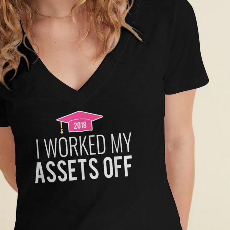 I Worked My Assets Off Accounting Graduation T-Shirt Women's Jersey Short Sleeve Deep V-Neck Tshirt