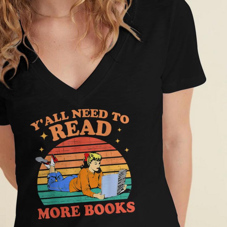 Y'All Need To Read More Books Book Lover Vintage Women's Jersey Short Sleeve Deep V-Neck Tshirt Y'All Need To Read More Books Book Lover Vintage Women's Jersey Short Sleeve Deep V-Neck Tshirt