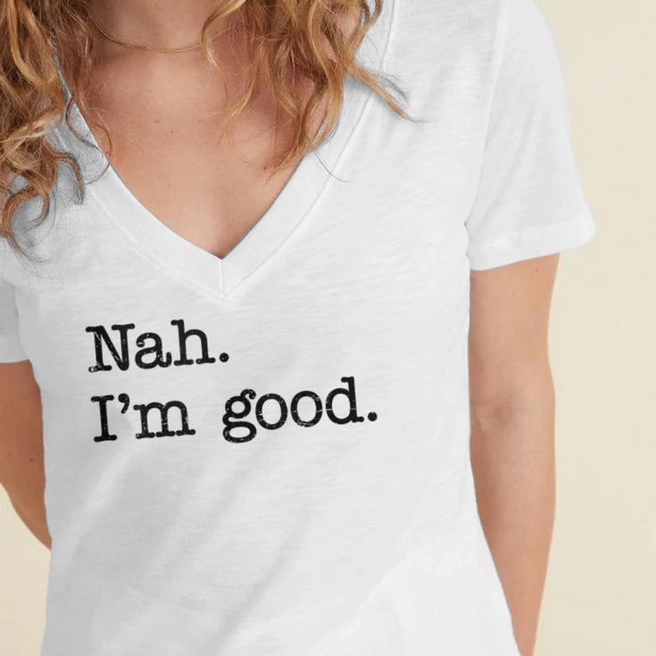 Antisocial Nah I'm Good Introvert Sarcastic Saying Women's Jersey Short Sleeve Deep V-Neck Tshirt Antisocial Nah I'm Good Introvert Sarcastic Saying Women's Jersey Short Sleeve Deep V-Neck Tshirt