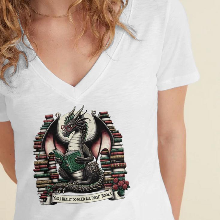 Book Dragon Yes I Really Do Need All These Books Women's Jersey Short Sleeve Deep V-Neck Tshirt