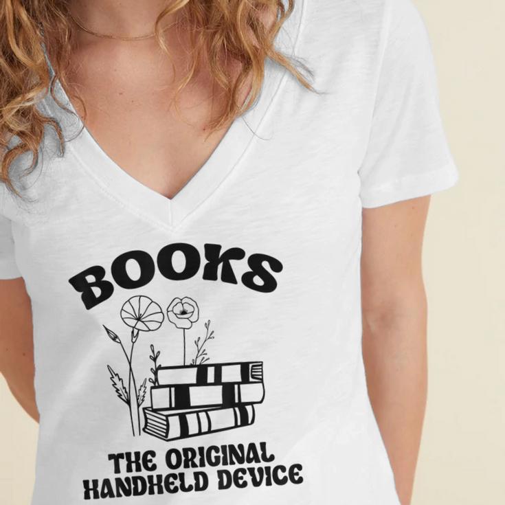 Books The Original Handheld Device Book Lover Women's Jersey Short Sleeve Deep V-Neck Tshirt Books The Original Handheld Device Book Lover Women's Jersey Short Sleeve Deep V-Neck Tshirt