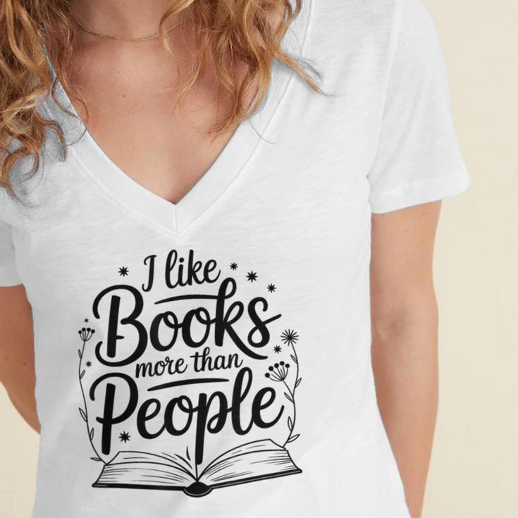 I Like Books More Than People Quote Women's Jersey Short Sleeve Deep V-Neck Tshirt
