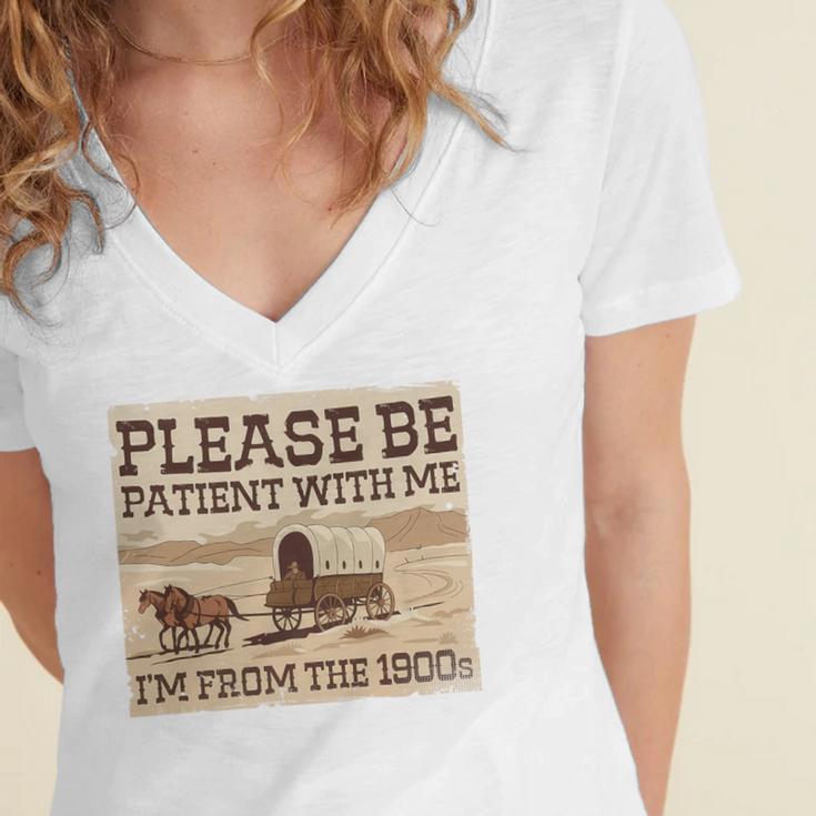 Boomer Millennial Please Be Patient I'm From The 1900s Premium Women's Jersey Short Sleeve Deep V-Neck Tshirt Boomer Millennial Please Be Patient I'm From The 1900s Premium Women's Jersey Short Sleeve Deep V-Neck Tshirt