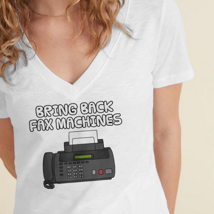 Bring Back Fax Machines Office Sarcasm Nostalgia Women's Jersey Short Sleeve Deep V-Neck Tshirt