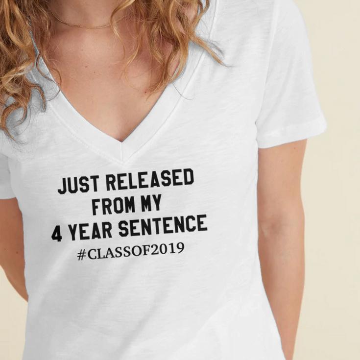 Class Of 2019 4 Year Sentence Graduation High School Women's Jersey Short Sleeve Deep V-Neck Tshirt