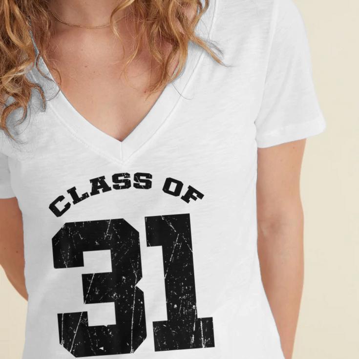 Class Of 31 Date High School Kindergarten Graduation Shirt Women's Jersey Short Sleeve Deep V-Neck Tshirt