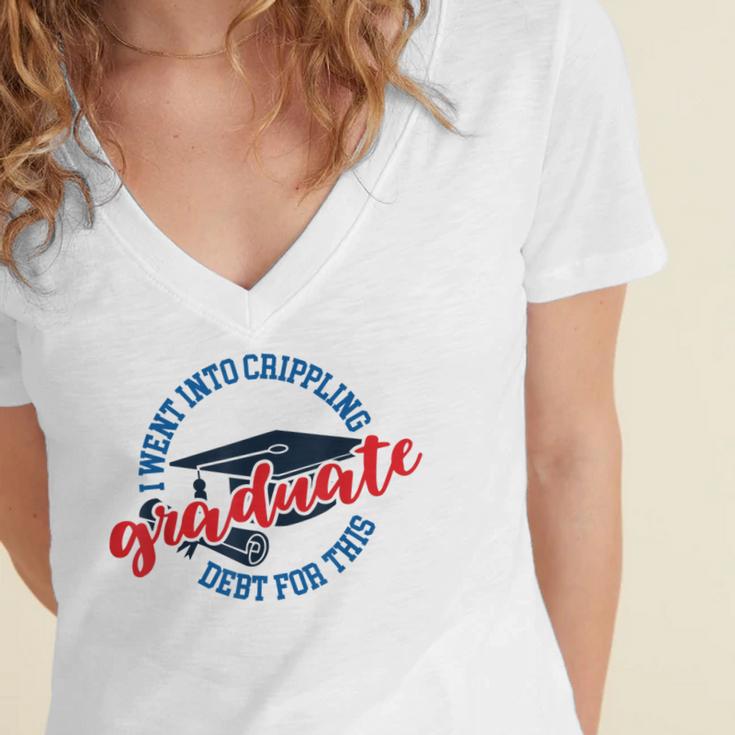 College University School Graduation Debt Loan Women's Jersey Short Sleeve Deep V-Neck Tshirt
