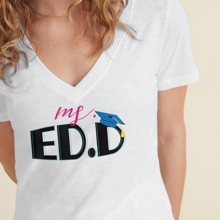 Doctor Of Education EDD Graduation 2021 Women's Jersey Short Sleeve Deep V-Neck Tshirt