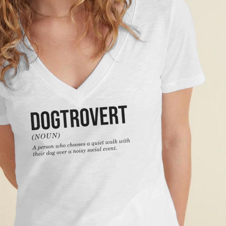 Dogtrovert Definition Dog Lover Introvert Women Men Women's Jersey Short Sleeve Deep V-Neck Tshirt
