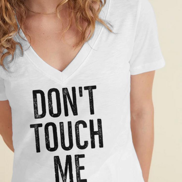 Don't Touch Me Introvert Antisocial Introverted Women's Jersey Short Sleeve Deep V-Neck Tshirt Don't Touch Me Introvert Antisocial Introverted Women's Jersey Short Sleeve Deep V-Neck Tshirt