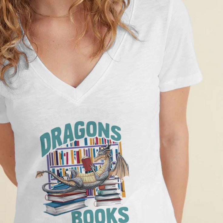 Easily Distracted By Dragons And Books Bookworm Women's Jersey Short Sleeve Deep V-Neck Tshirt