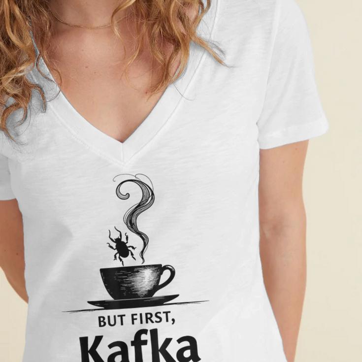But First Kafka Coffee For Literature & Book Lovers Women's Jersey Short Sleeve Deep V-Neck Tshirt