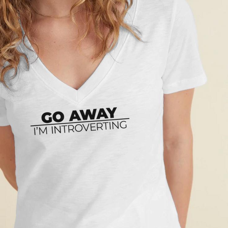 Go Away I'm Introverting Women's Jersey Short Sleeve Deep V-Neck Tshirt Go Away I'm Introverting Women's Jersey Short Sleeve Deep V-Neck Tshirt