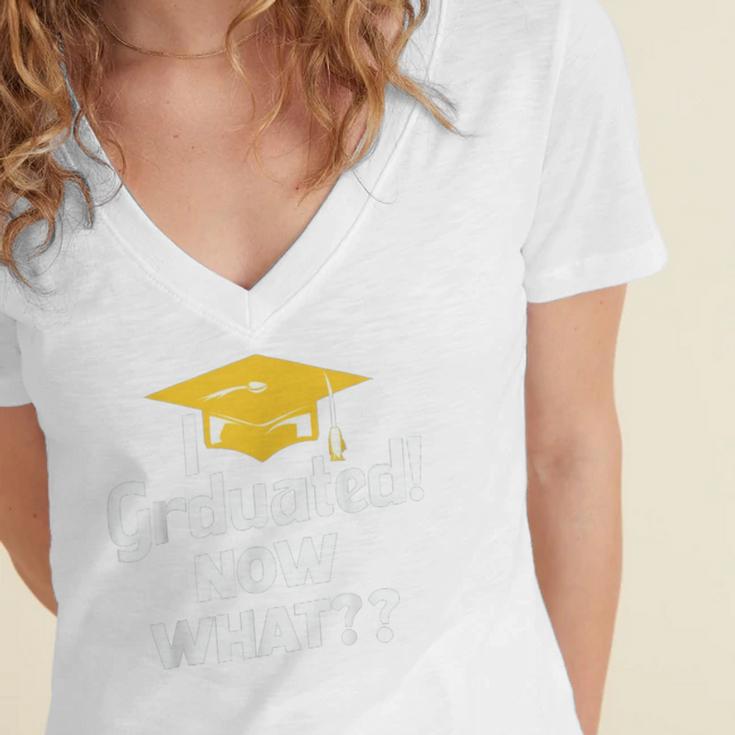 I Graduated Now What Congratulations Graduation Women's Jersey Short Sleeve Deep V-Neck Tshirt