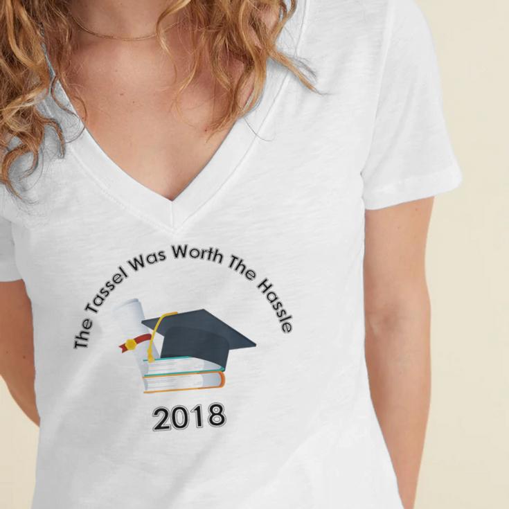 Graduation 2018 The Tassel Was Worth The Hassle Women's Jersey Short Sleeve Deep V-Neck Tshirt