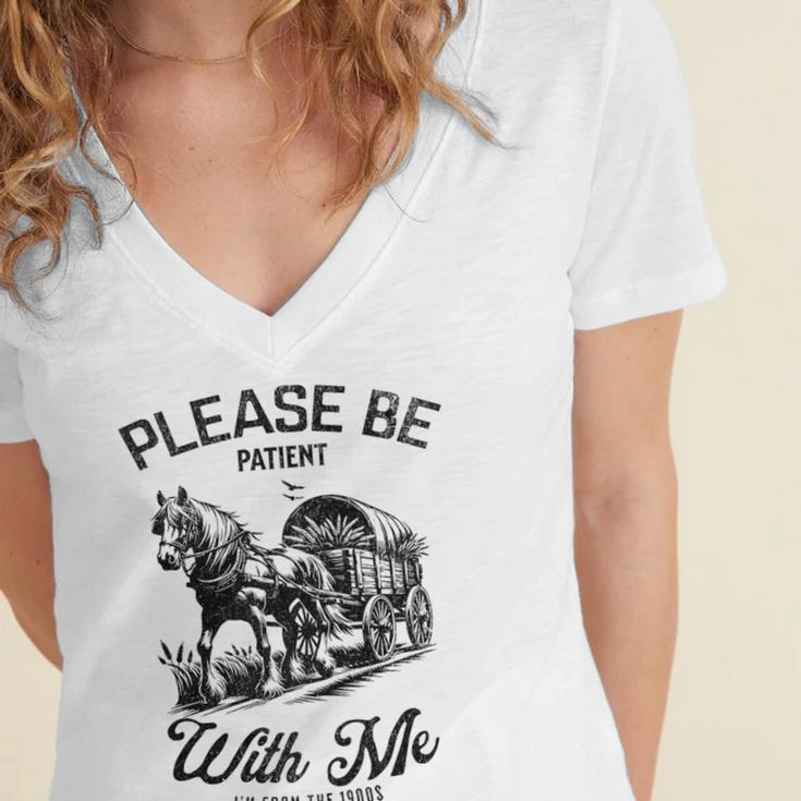 Horse Please Be Patient With Me I'm From The 1900s Women's Jersey Short Sleeve Deep V-Neck Tshirt