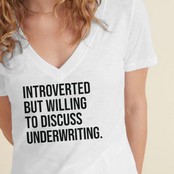 Introverted Underwriter Underwriting Introvert Women's Jersey Short Sleeve Deep V-Neck Tshirt