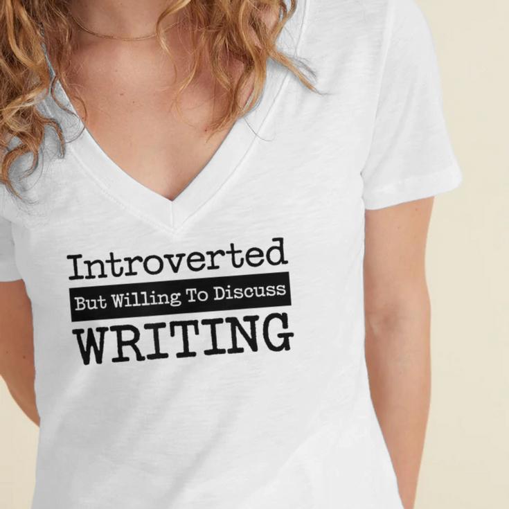 Introverted But Willing To Discuss Writing Cool & Women's Jersey Short Sleeve Deep V-Neck Tshirt Introverted But Willing To Discuss Writing Cool & Women's Jersey Short Sleeve Deep V-Neck Tshirt