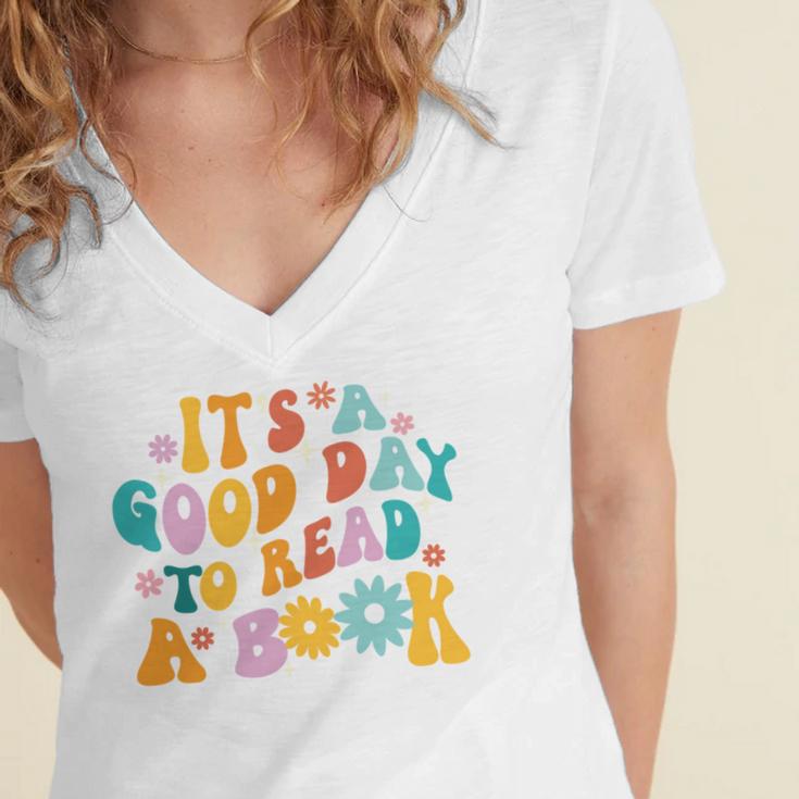 It’s A Good Day To Read A Book Reading Bookworm Reader Women's Jersey Short Sleeve Deep V-Neck Tshirt