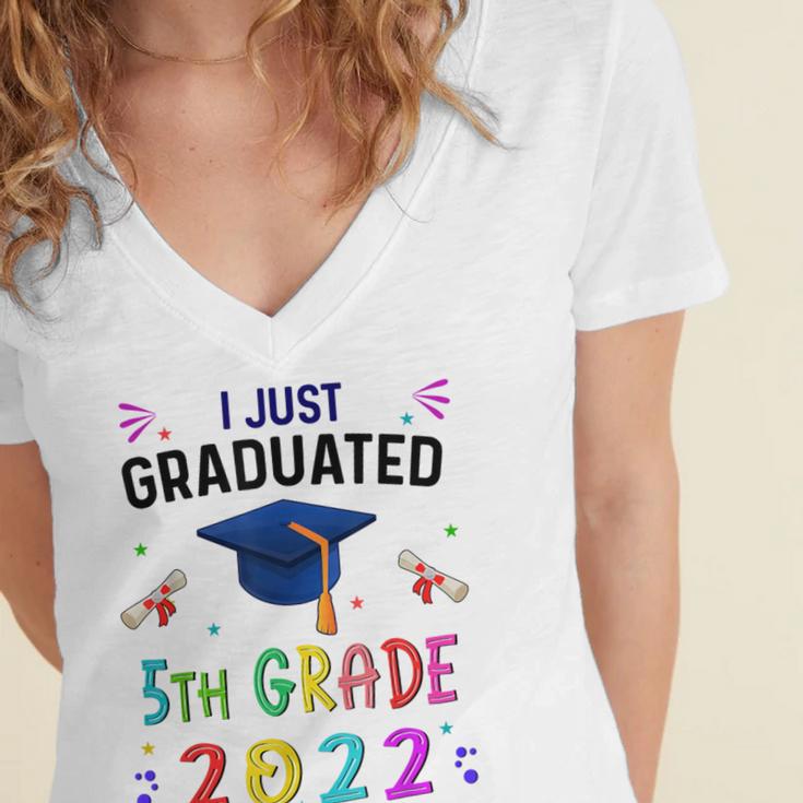 I Just Graduated 5th Grade Graduation Class 2022 Graduate Women's Jersey Short Sleeve Deep V-Neck Tshirt