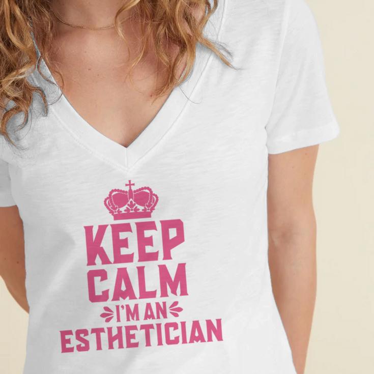 Keep Calm I'm An Esthetician Graduation Esthetician Premium Women's Jersey Short Sleeve Deep V-Neck Tshirt