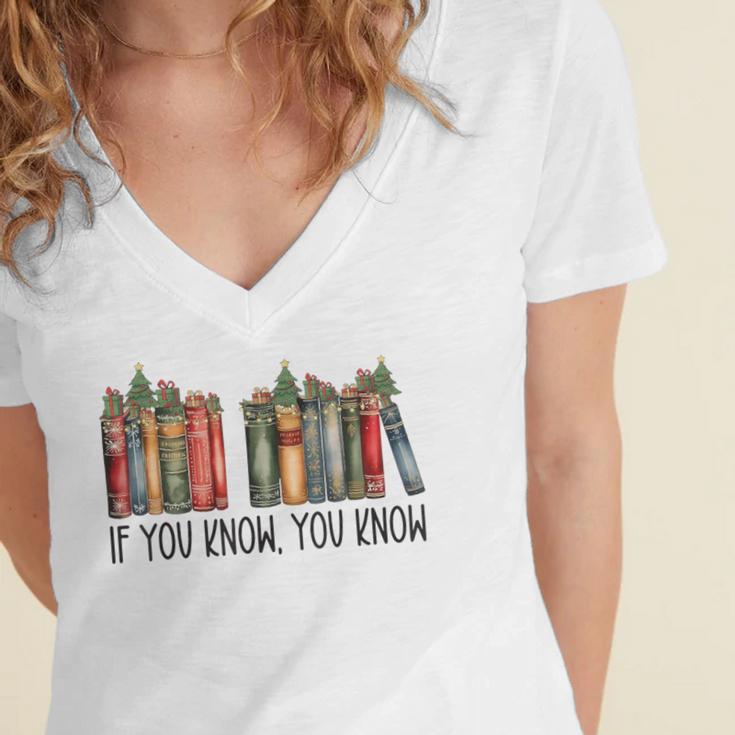 If You Know You Know 6 7 Reading Books Christmas Women's Jersey Short Sleeve Deep V-Neck Tshirt If You Know You Know 6 7 Reading Books Christmas Women's Jersey Short Sleeve Deep V-Neck Tshirt