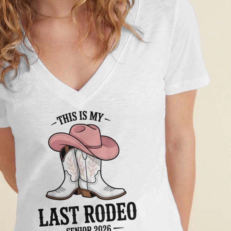 This Is My Last Rodeo Senior 2026 Cowgirl Graduation Women's Jersey Short Sleeve Deep V-Neck Tshirt