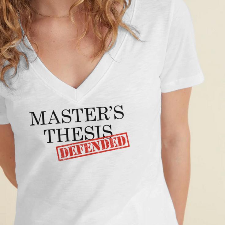 Master's Thesis Defense Tshirt Masters Graduation Shirt Women's Jersey Short Sleeve Deep V-Neck Tshirt