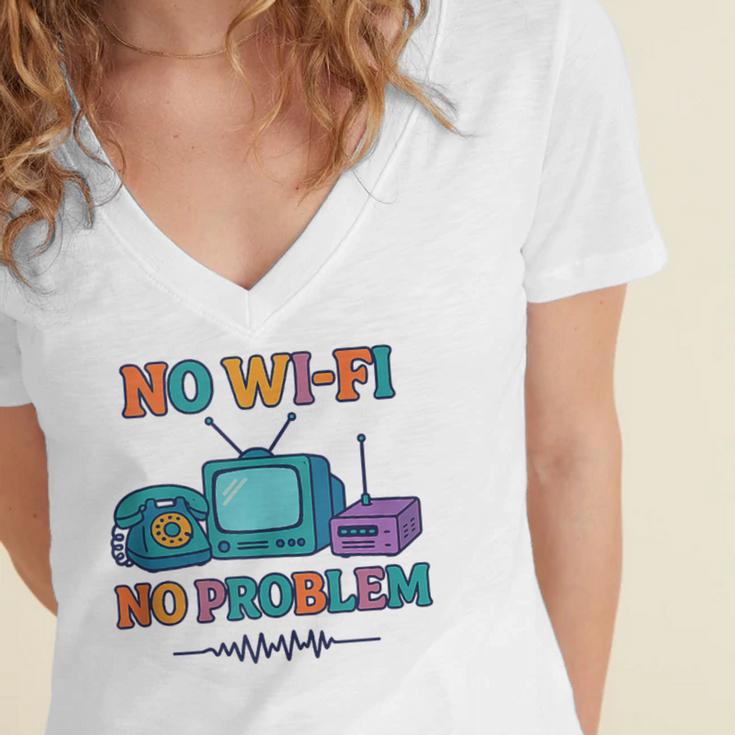 No Wi-Fi No Problem – Retro Dial Up Tech Nostalgia Women's Jersey Short Sleeve Deep V-Neck Tshirt