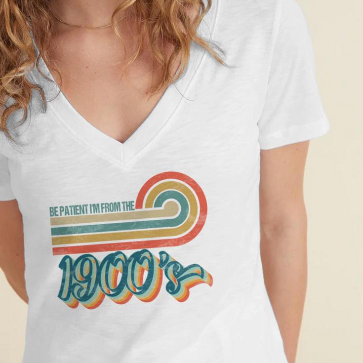 BE PATIENT I'M FROM THE 1900s RETRO SUNSET VINTAGE 90s Women's Jersey Short Sleeve Deep V-Neck Tshirt