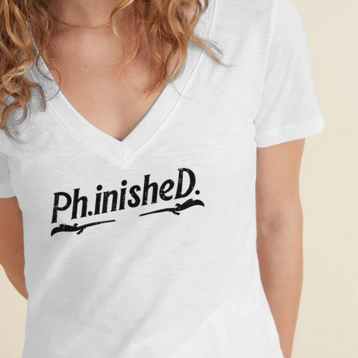 Phd Phinished Shirt Doctorate Graduation Students Women's Jersey Short Sleeve Deep V-Neck Tshirt