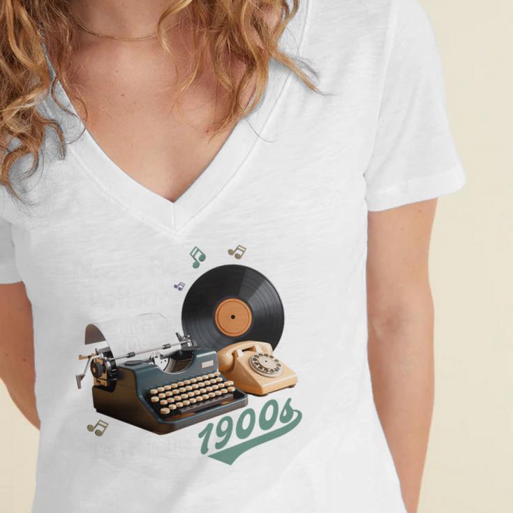 Please BePatient I'm From The 1900s Sarcastic Joke Premium Tri-Blend Women's Jersey Short Sleeve Deep V-Neck Tshirt