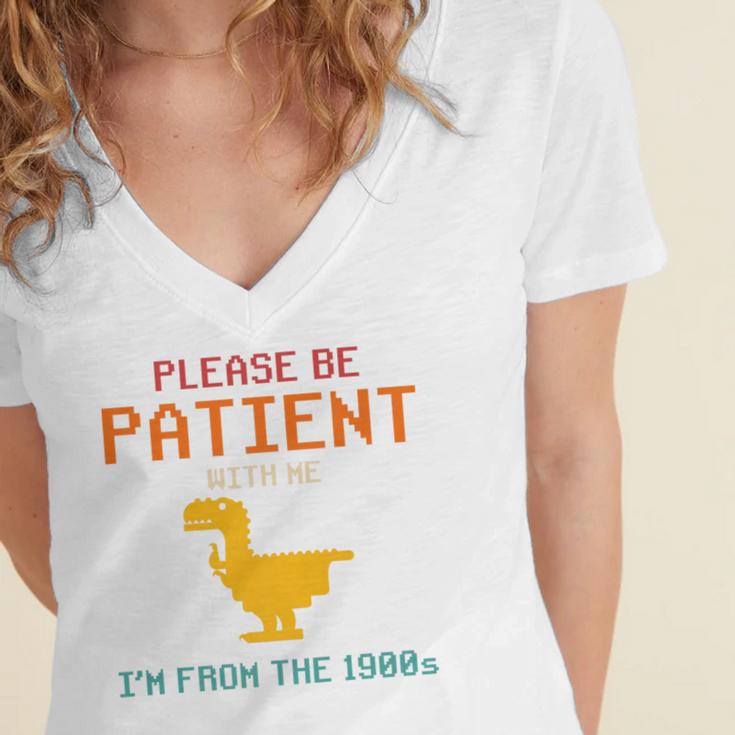 Please Be Patient With Me I'm From The 1900s Dinosaur Premium Women's Jersey Short Sleeve Deep V-Neck Tshirt