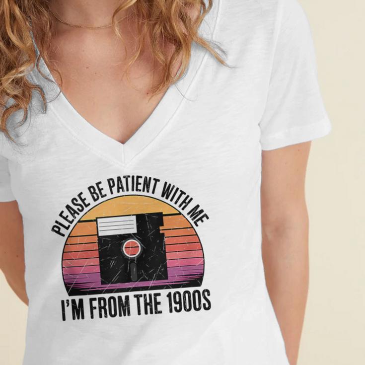Please Be Patient With Me I'm From The 1900s Floppy Disk Women's Jersey Short Sleeve Deep V-Neck Tshirt