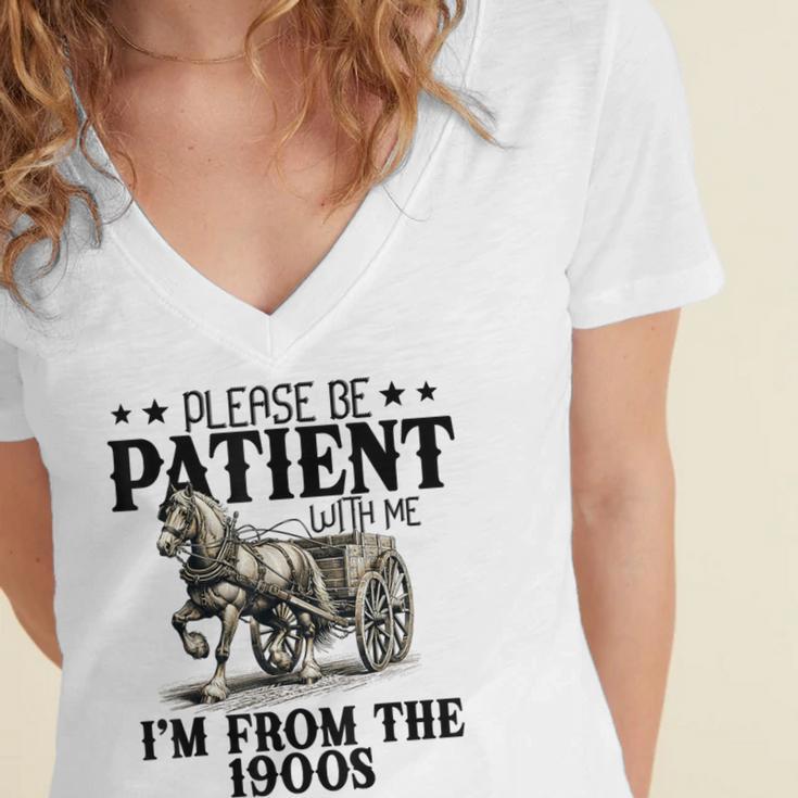 Please Patient I'm From The 1900s Quote Vintage Horse Women's Jersey Short Sleeve Deep V-Neck Tshirt