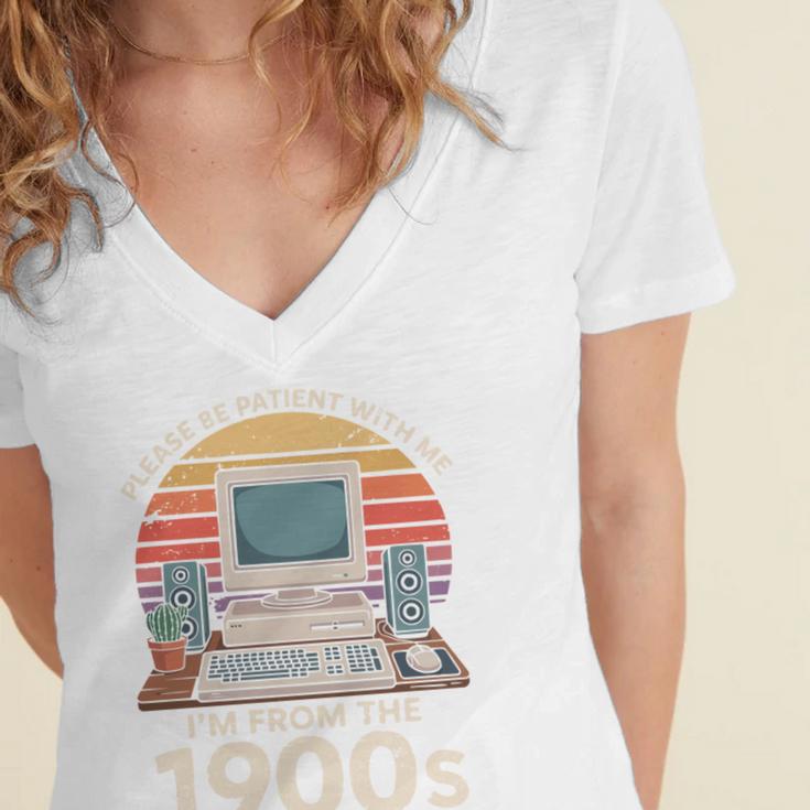Please Be Patient I'm From The 1900s Retro Computer Geek PC Women's Jersey Short Sleeve Deep V-Neck Tshirt Please Be Patient I'm From The 1900s Retro Computer Geek PC Women's Jersey Short Sleeve Deep V-Neck Tshirt