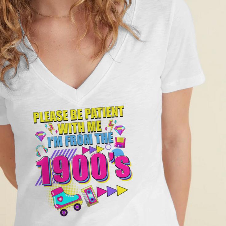 Please Be Patient With Me I'm From The 1900s Retro Vibes Premium Women's Jersey Short Sleeve Deep V-Neck Tshirt
