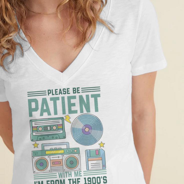 Please Be Patient With Me I'm From The 1900s Retro Vintage Premium Women's Jersey Short Sleeve Deep V-Neck Tshirt
