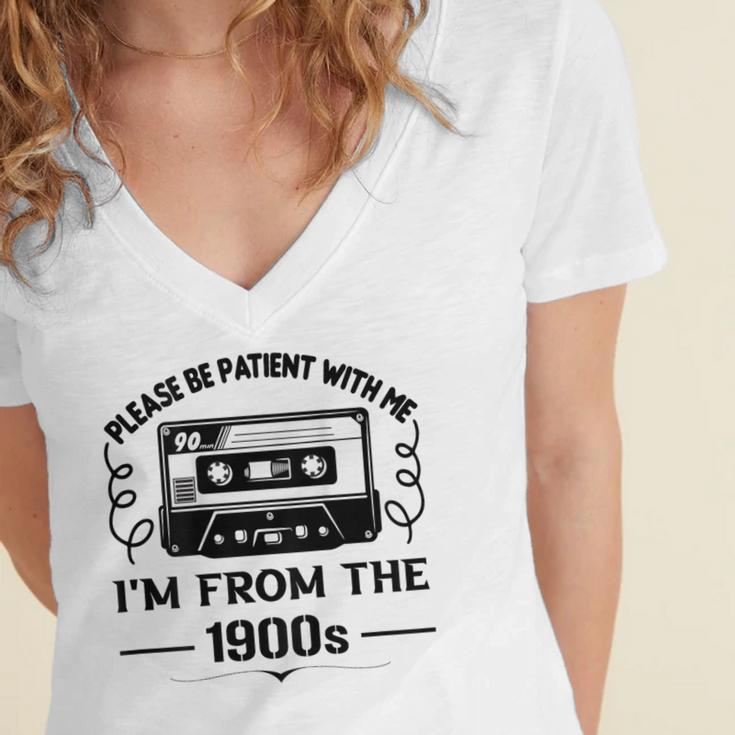 Please Be Patient With Me I'm From The 1900s Sarcastic Idea Women's Jersey Short Sleeve Deep V-Neck Tshirt Please Be Patient With Me I'm From The 1900s Sarcastic Idea Women's Jersey Short Sleeve Deep V-Neck Tshirt