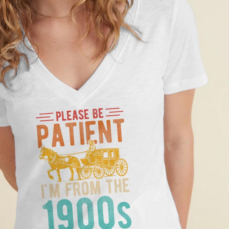 PLEASE BE PATIENT I'M FROM THE 1900s Vintage 1900s 90s Premium Women's Jersey Short Sleeve Deep V-Neck Tshirt PLEASE BE PATIENT I'M FROM THE 1900s Vintage 1900s 90s Premium Women's Jersey Short Sleeve Deep V-Neck Tshirt