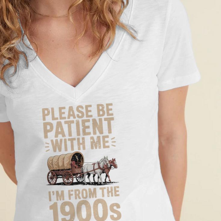 Please Be Patient With Me I'm From The 1900s Vintage Premium Women's Jersey Short Sleeve Deep V-Neck Tshirt