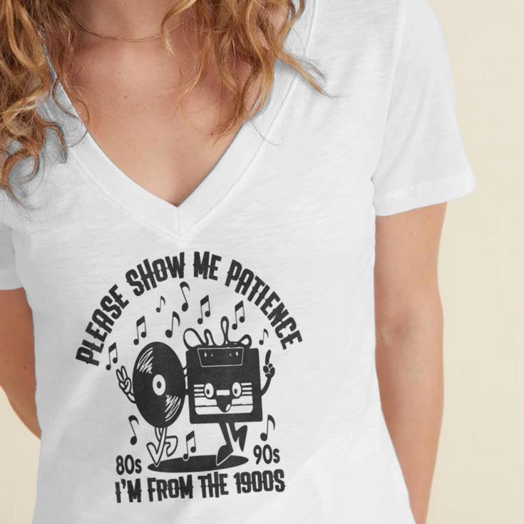 Please Show Me Patience I'm From The 1900s Vintage CASSETTE Women's Jersey Short Sleeve Deep V-Neck Tshirt