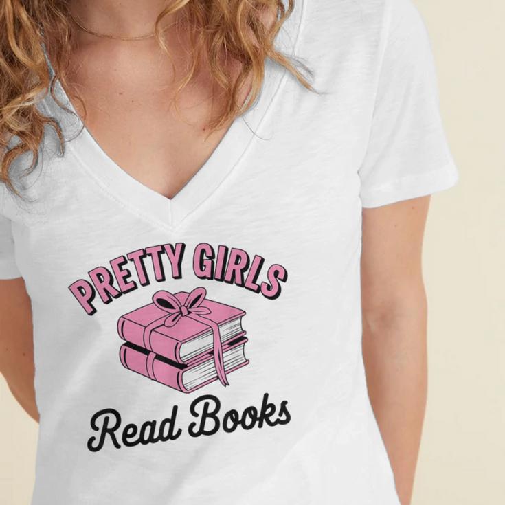 Pretty Girls Read Books Bookworm Book Lover Teacher Women's Jersey Short Sleeve Deep V-Neck Tshirt