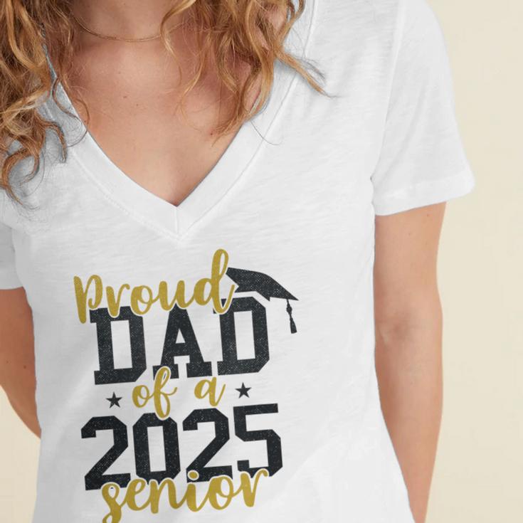 Proud Dad Of a 2025 Senior Graduation Women's Jersey Short Sleeve Deep V-Neck Tshirt