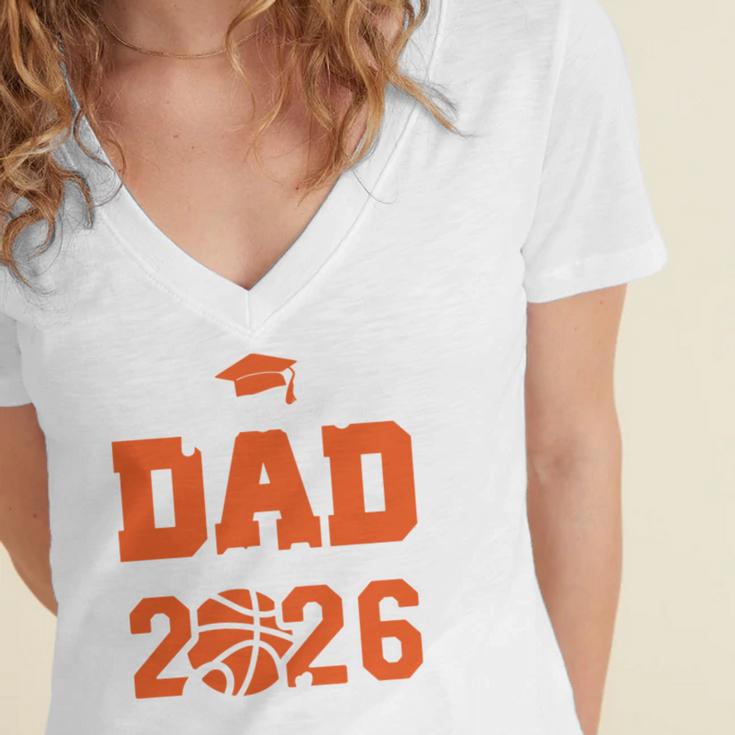 Proud Dad Of A 2026 Senior Basketball Graduation Family Women's Jersey Short Sleeve Deep V-Neck Tshirt