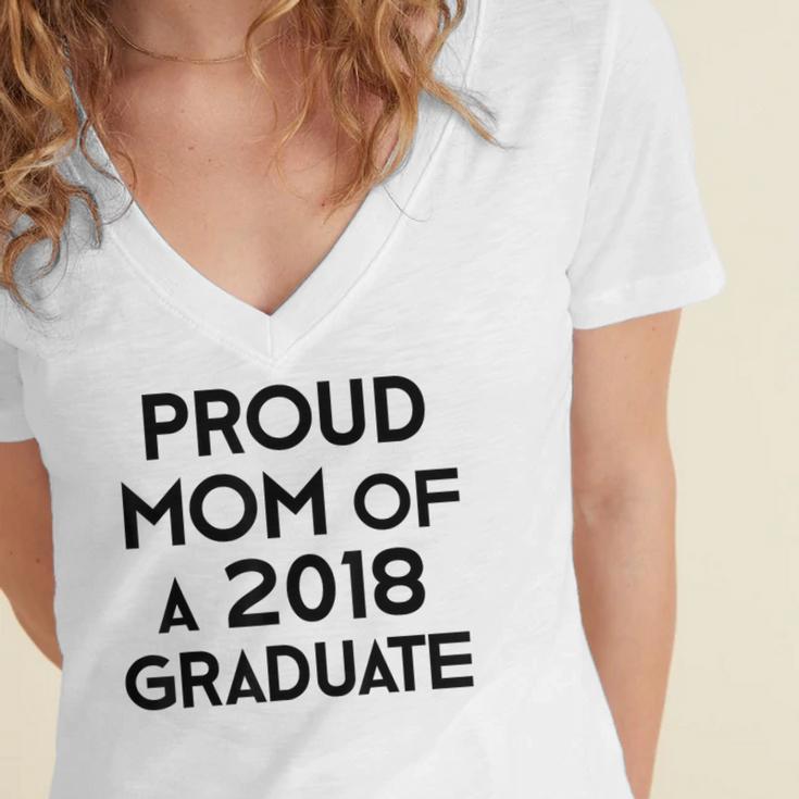 Proud Mom Of A 2018 Graduate Mama Graduation Women's Jersey Short Sleeve Deep V-Neck Tshirt
